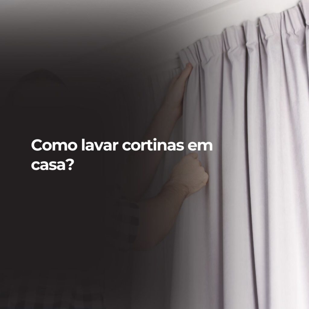 Como lavar cortinas em casa?