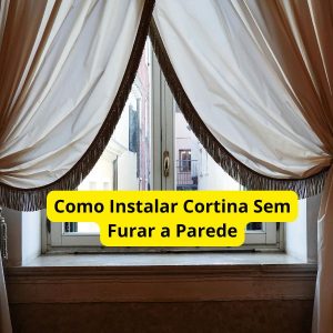 Como Instalar Cortina Sem Furar a Parede