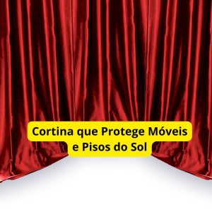Cortina que Protege Móveis e Pisos do Sol