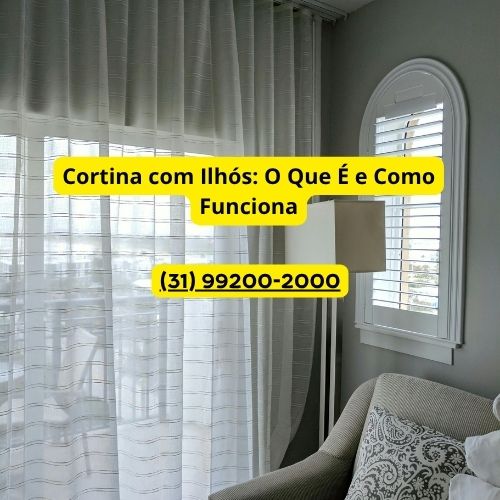 Cortina com Ilhós